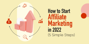 How-to-Start-Affiliate-Marketing-in-2022