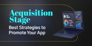 App-Acquisition-Marketing-Strategy