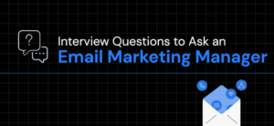 Digital-Marketing-Interview-Questions-for-Email-Marketing