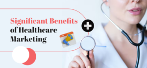 Significant-Benefits-of-Healthcare-Marketing